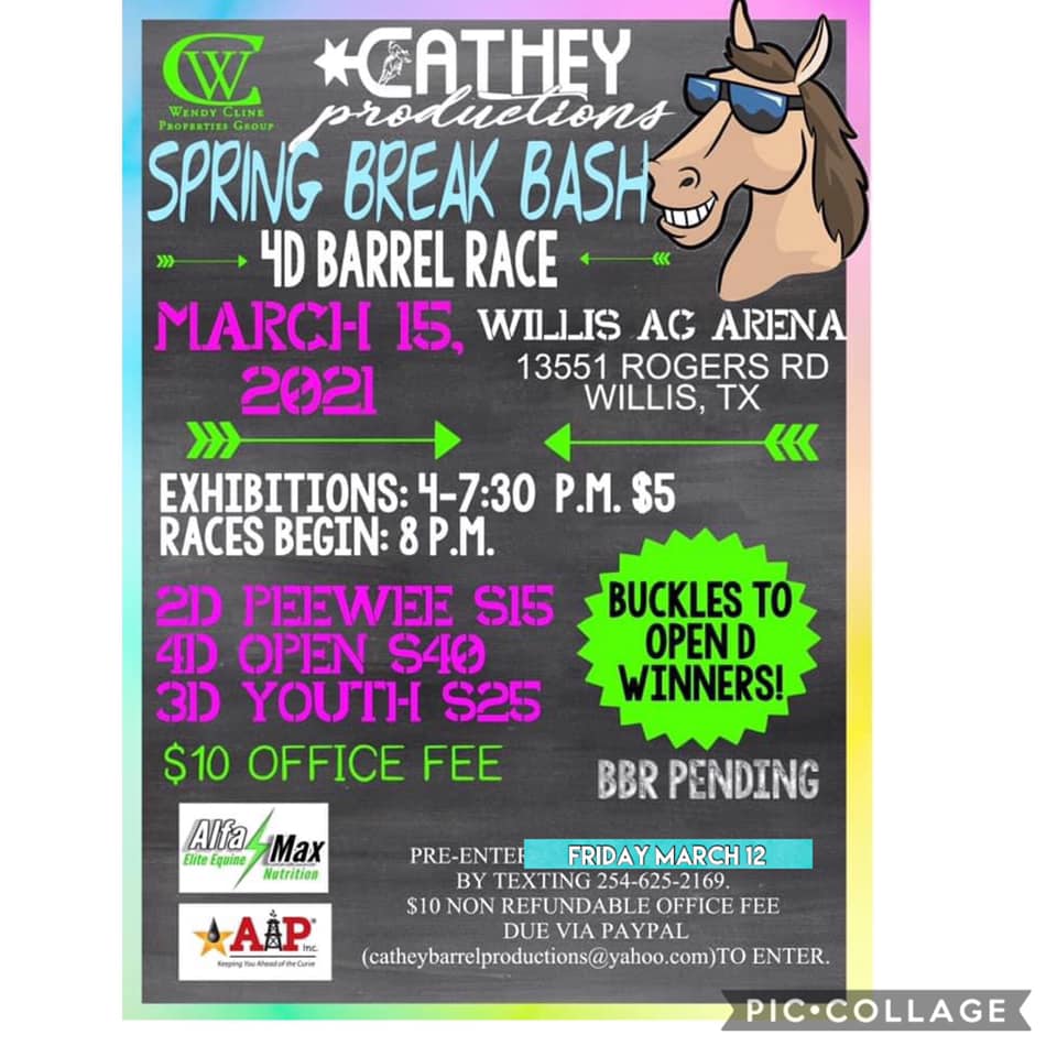 Cathey Productions • Spring Break Bash • 4D Barrel Race • Buckles to Winners