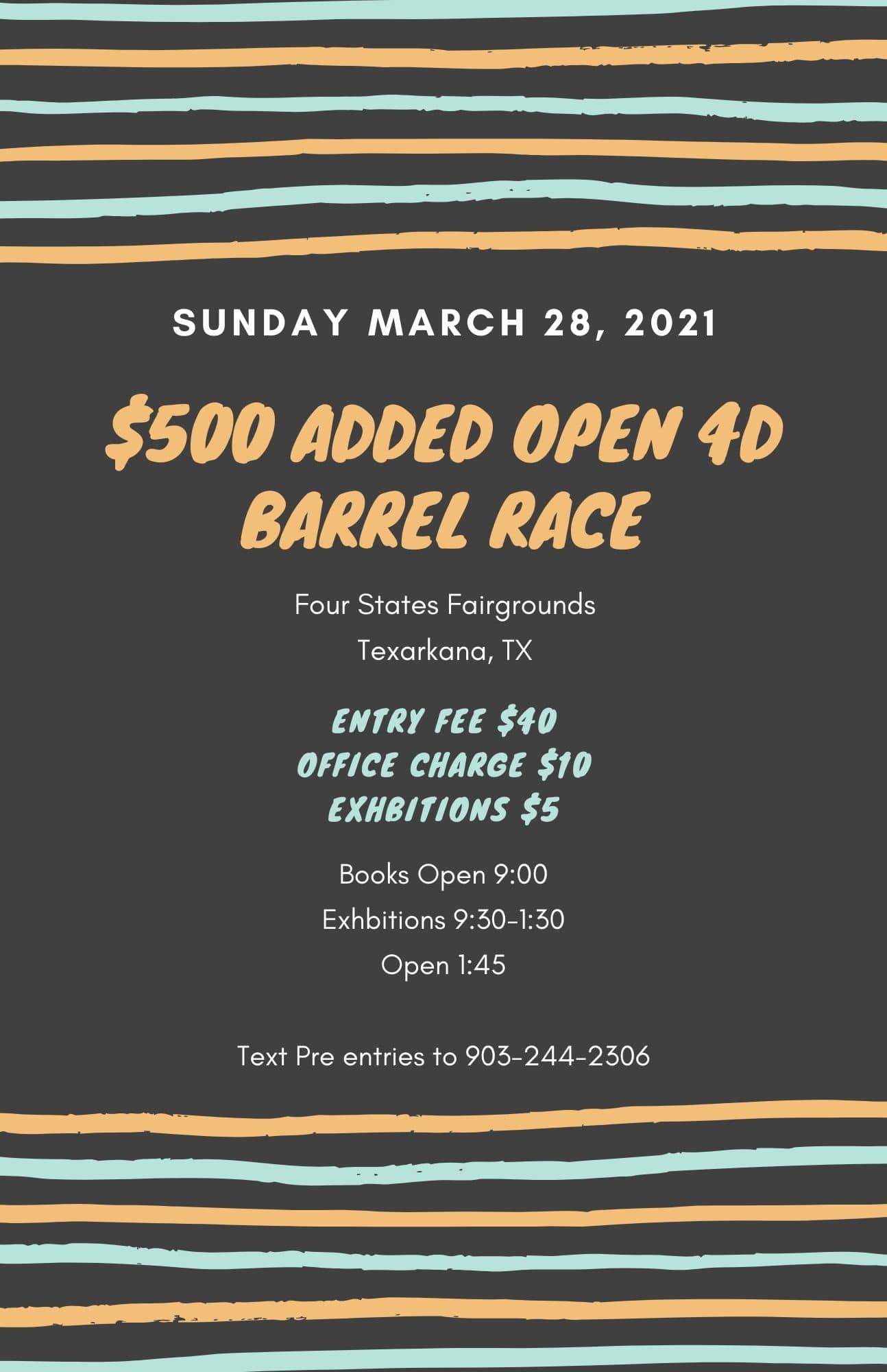 $500 Added Open Barrel Race