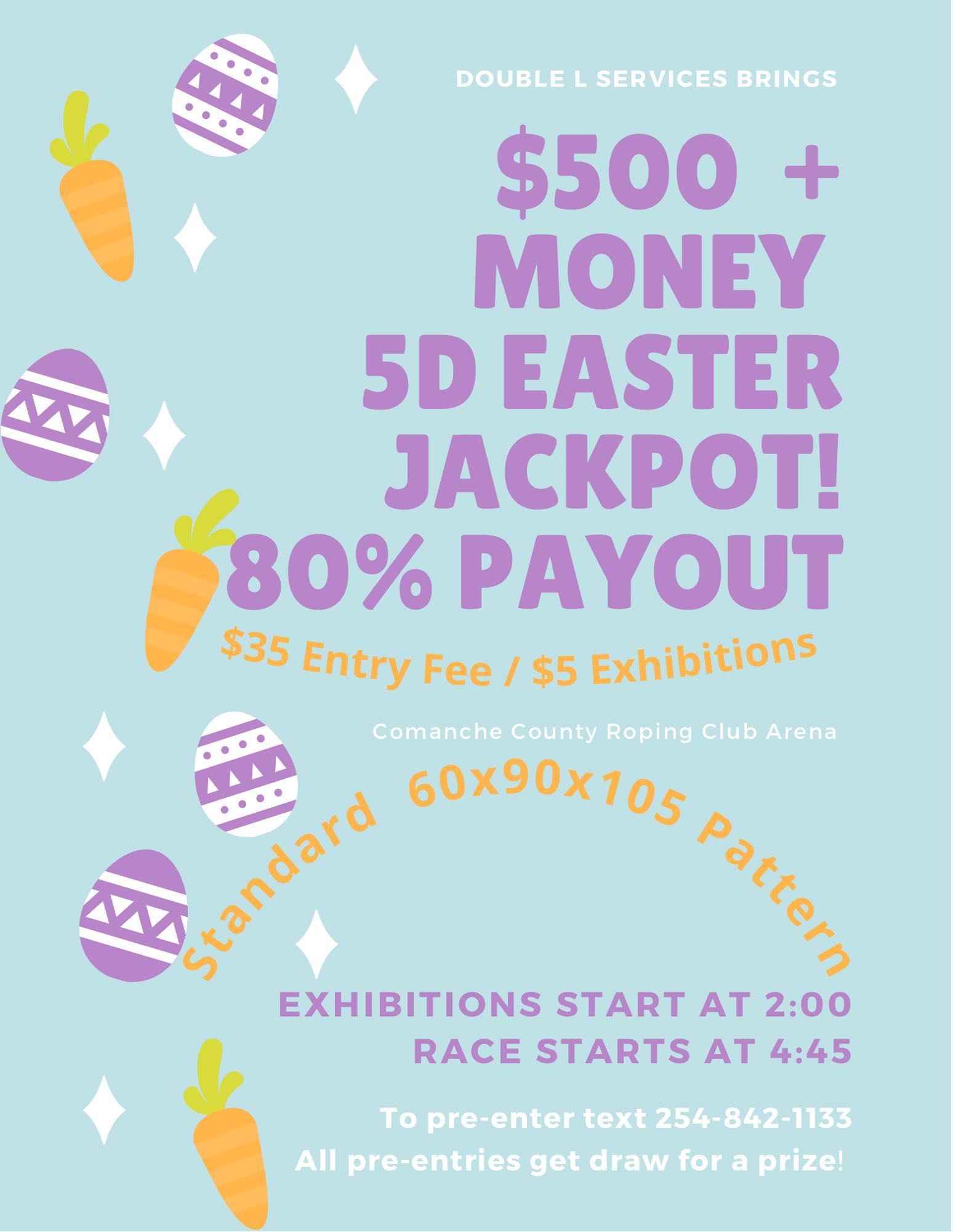$500 Added 5D Easter Jackpot