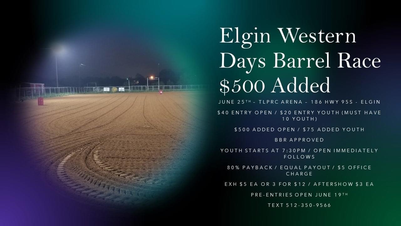 Elgin Western Days Barrel Race