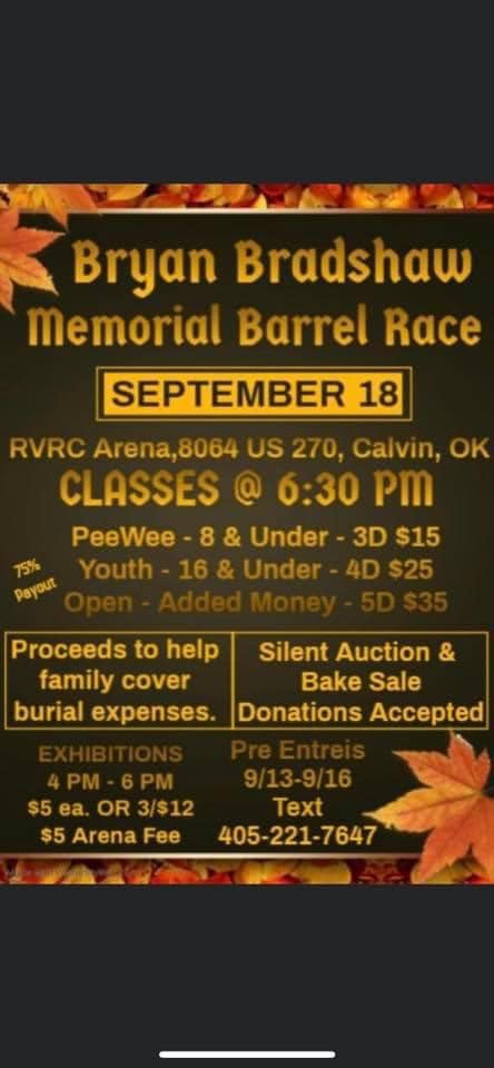 Bryan Bradshaw Memorial Barrel Race