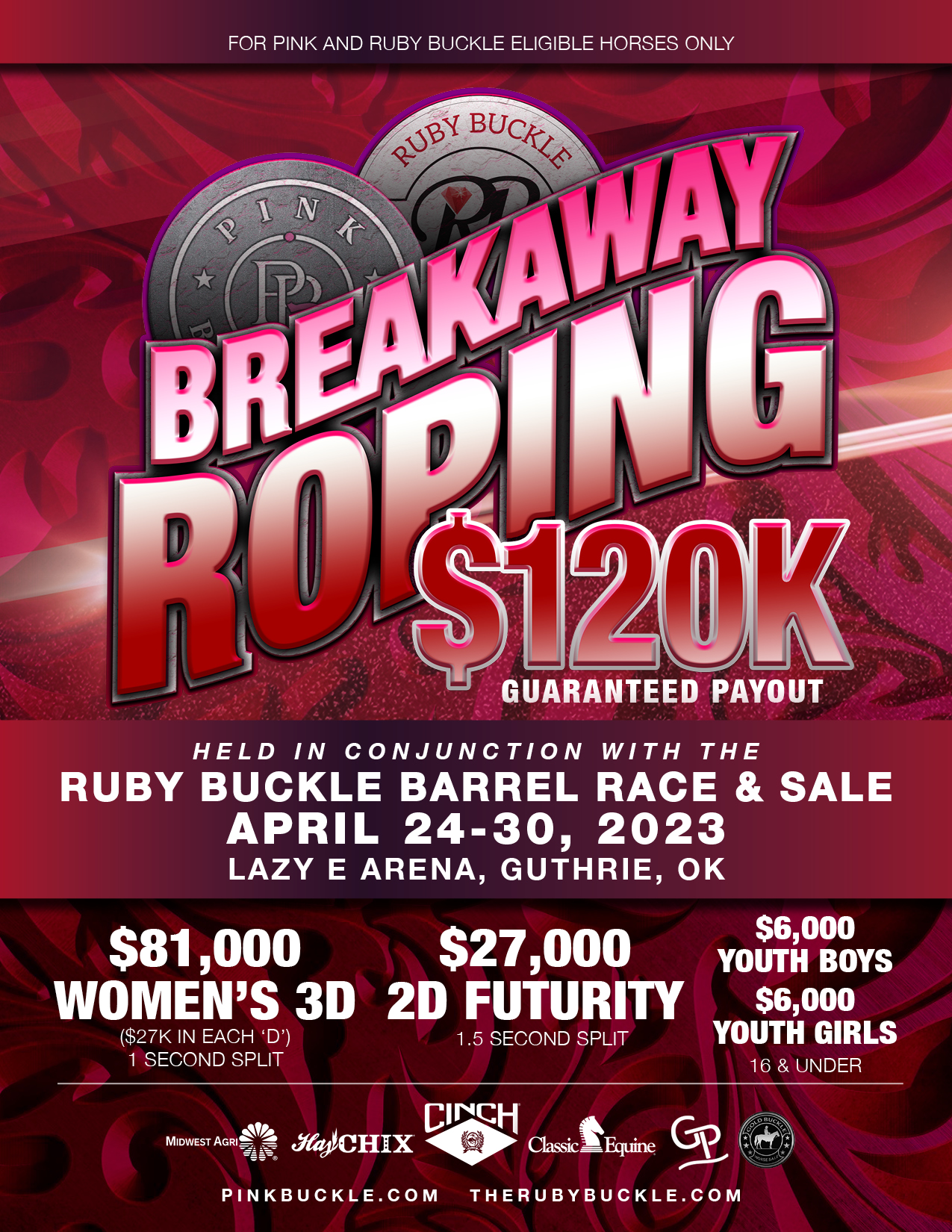 Pink Buckle Breakaway Rooping Guaranteed $120K Payout