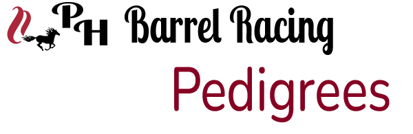 Barrel Racing Pedigrees